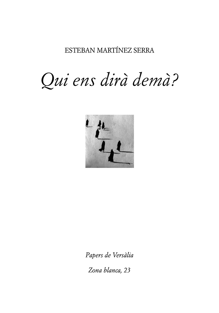 portada del llibre Qui ens dirà demà?.